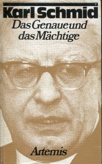 Schmid, Das Genaue und das Mächtige. (Umschlag)