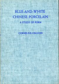 Osgood, Blue-and-white Chinese porcelain. (Umschlag)
