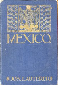 Lauterer, Mexiko. (Umschlag)