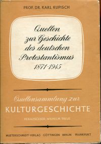 Kupisch, Quellen zur Geschichte des deutschen Protestantismus (1871 - 1945). (Umschlag)