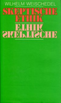 Weischedel, Skeptische Ethik. (Umschlag)