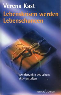 Kast, Lebenskrisen werden Lebenschancen. (Umschlag)