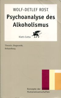 Rost, Psychoanalyse des Alkoholismus. (Umschlag)