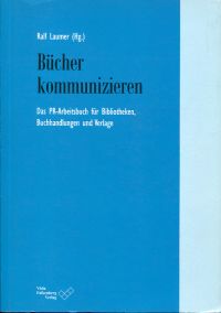 Laumer, Bücher kommunizieren. (Umschlag)