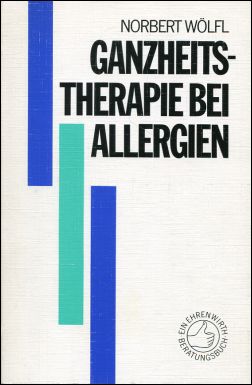 Wölfl, Ganzheitstherapien bei Allergien (Einband)
