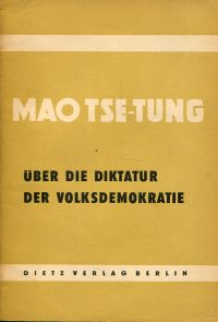 Mao, Über die Diktatur der Volksdemokratie. (Umschlag)
