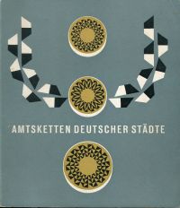 Amtsketten deutscher Städte. (Umschlag)
