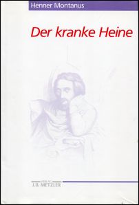 Montanus, Der kranke Heine. (Schutzumschlag)