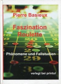 Basieux, Faszination Roulette. (Umschlag)