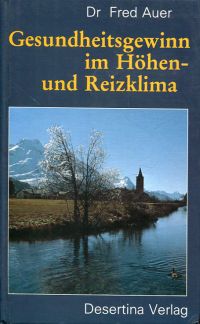 Auer, Gesundheitsgewinn im Höhen- und Reizklima. (Umschlag)