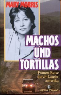 Morris, Machos und Tortillas. (Umschlag)