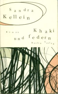 Kellein, Khaki und federn. (Einband)