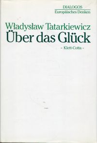 Tatarkiewicz, Über das Glück. (Umschlag)