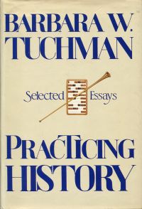 Tuchman, Practicing history. (Umschlag)