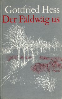 Hess, Der Fäldwäg us. (Umschlag)