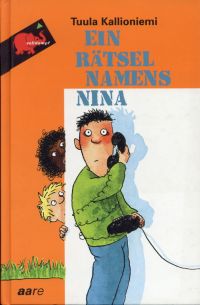 Kallioniemi, Ein  Rätsel namens Nina. (Umschlag)