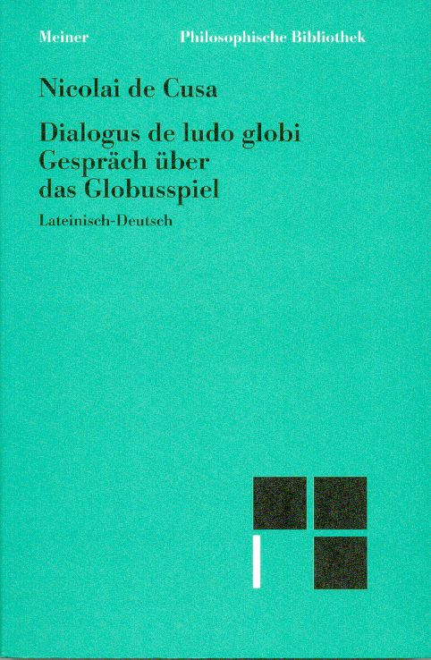 Nicolaus de Cusa; Bredow, Gespräch über das Globusspiel. (Einband)
