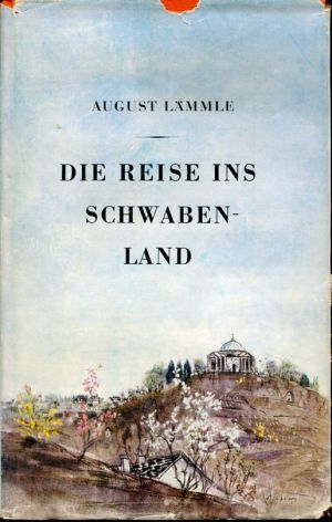 Lämmle, Die Reise ins Schwabenland. (Schutzumschlag)