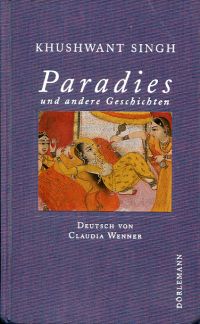Khushwant Singh: Paradies und andere Geschichten. (Umschlag)