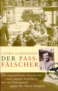 Schönhaus, Der  Passfälscher. (Schutzumschlag)