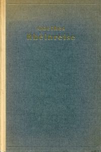 Bach, Goethes Rheinreise mit Lavater und Basedow im Sommer 1774. (Umschlag)