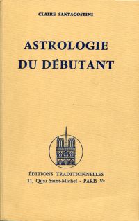 Santagostini, Astrologie du débutant. (Umschlag)