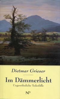 Grieser, Im Dämmerlicht. (Umschlag)