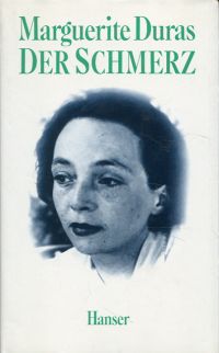 Duras, Der Schmerz. (Umschlag)