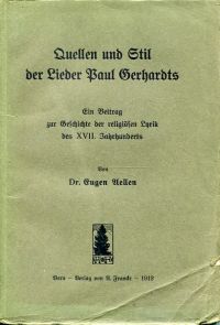 Aellen, Quellen und Stil der Lieder Paul Gerhardts. (Umschlag)