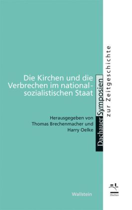 Brechenmacher, Die Kirchen und die Verbrechen im nationalsozialistischen Staat. (Einband)
