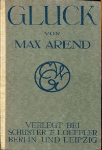Arend, Gluck. (Umschlag)