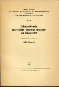Hintzsche, Zellen und Gewebe in G. Valentins "Histiogenia comparata" (Umschlag)