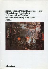 Bruhat, Wirtschaft und Gesellschaft in Frankreich im Zeitalter der Industrialisi (Umschlag)
