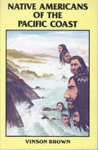 Brown, Native Americans of the Pacific coast. (Umschlag)