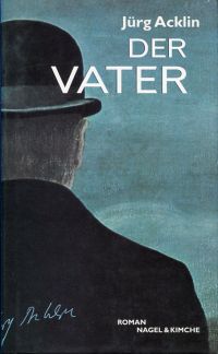 Acklin, Der Vater. (Umschlag)