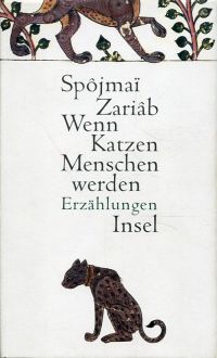 Zariâb, Wenn Katzen Menschen werden. (Umschlag)