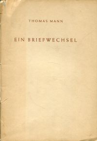 Mann, Ein Briefwechsel. (Umschlag)
