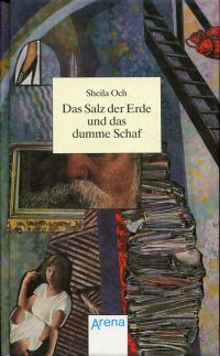 Och, Das Salz der Erde und das dumme Schaf. (Umschlag)