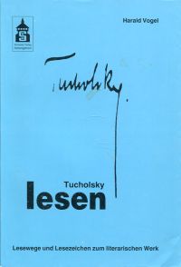 Vogel, Tucholsky lesen. (Umschlag)