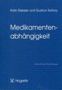 Elsesser, Medikamentenabhängigkeit. (Umschlag)