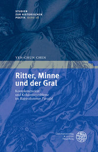 Chen, Ritter, Minne und der Gral. (Umschlag)