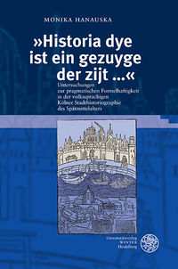 Hanauska, "Historia dye is ein gezuyge der zijt ...". (Umschlag)