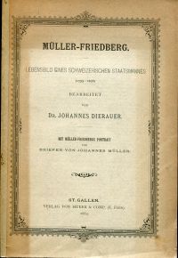 Dierauer, Müller-Friedberg. (Umschlag)