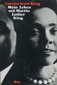 King, Mein Leben mit Martin Luther King. (Umschlag)
