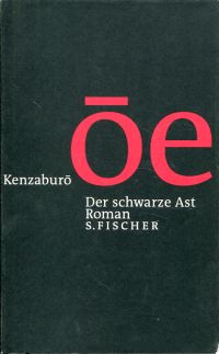 Oe, Der schwarze Ast. (Umschlag)