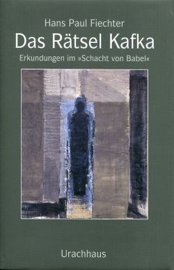 Fiechter, Das Rätsel Kafka. (Schutzumschlag)