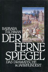 Tuchman, Der ferne Spiegel. (Umschlag)