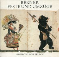 Erlach, Berner Feste und Umzüge. (Umschlag)