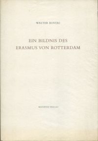 Boveri, Ein Bildnis des Erasmus von Rotterdam. (Umschlag)