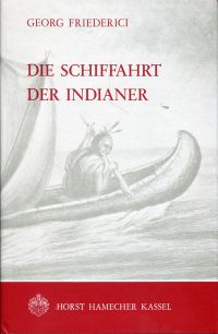 Friederici, Die Schiffahrt der Indianer. (Umschlag)